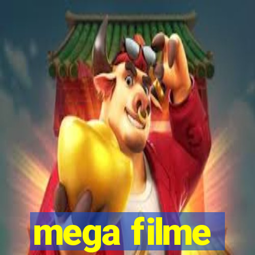 mega filme